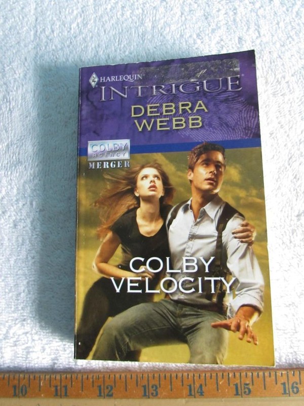 Colby Agency: Merger Ser.: Colby Velocity by Debra Webb (2010, Mass Market)