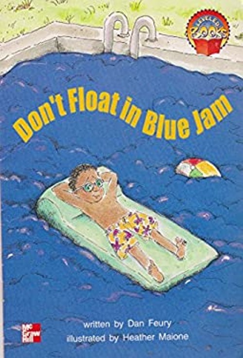 Don’t Float in Blue Jam Leveled Books Dan Feury