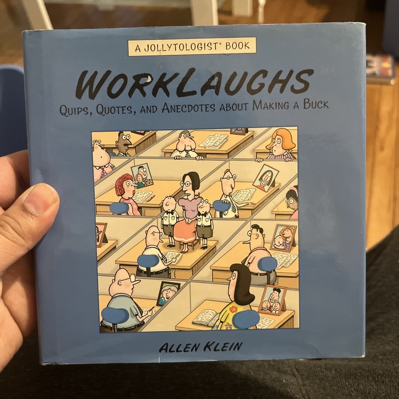 WorkLaughs Allen Klein Humor Quotes Anecdotes Book HC