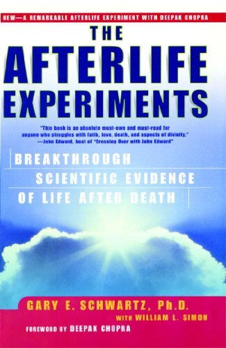 The Afterlife Experiments: Breakthr…, Schwartz, Gary