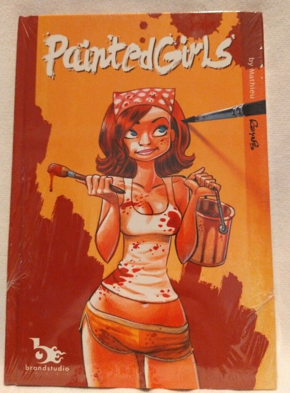 Painted Girls Artbook by Mathieu Reynes NEW Sealed 9781934623749 CF