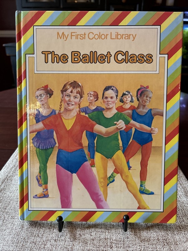 The Ballet Class By Felicia Law& Judy Brason HC Illustr. 1980 1st Ed. Beautiful