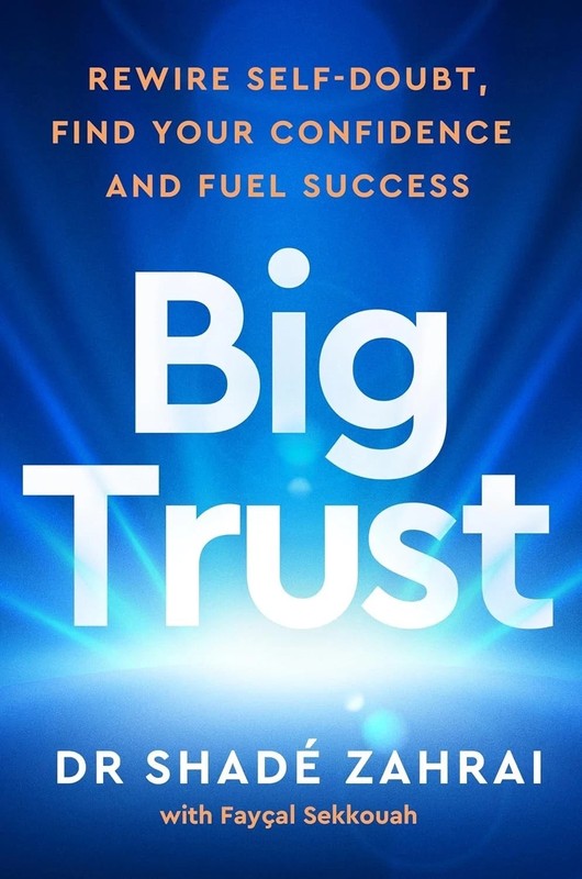 Big Trust, Paperback by Philip Faysal Sekkouah, Shade Zahrai English