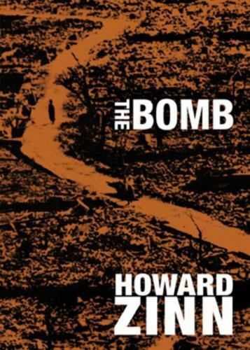The Bomb (City Lights Open Media) by Zinn, Howard