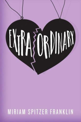 Extraordinary by Miriam Spitzer Franklin (2017, Trade Paperback)