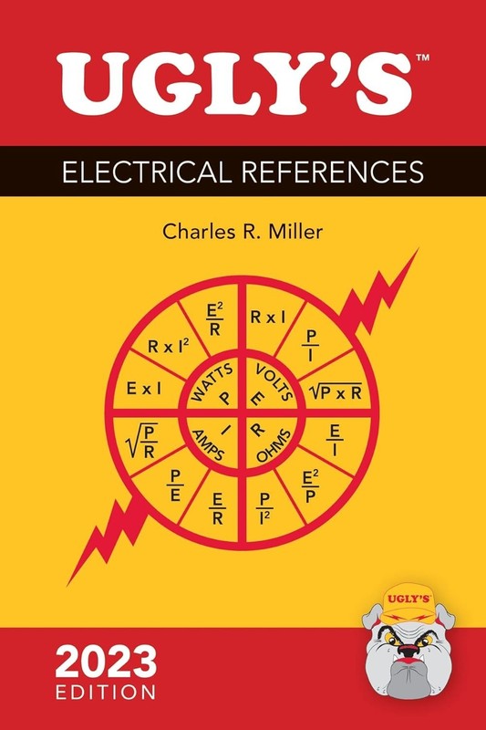 Ugly’s Electrical References, 2023 Edition by Charles R. Miller 2023 Spiral USPS