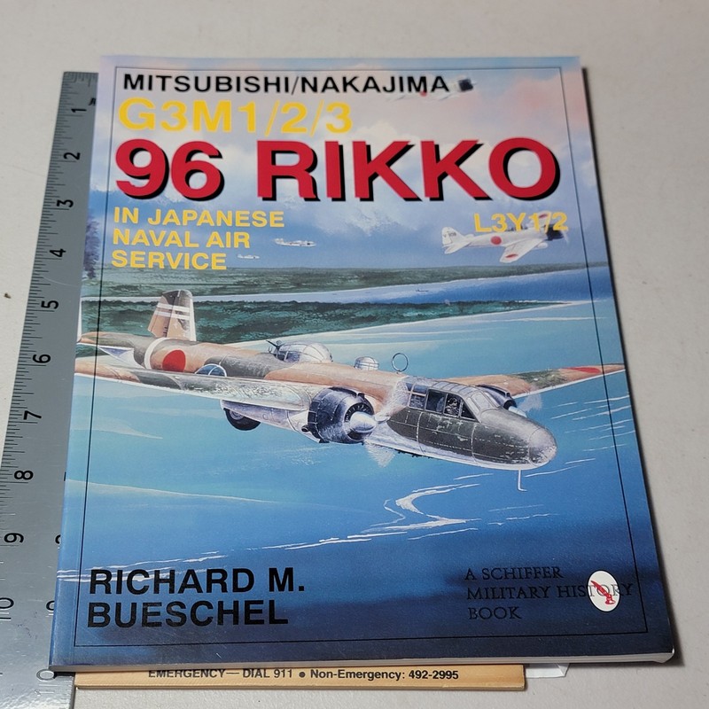 Mitsubishi Nakajima G3M1/2/3 96 Rikko L3Y1/2 Richard M. Bueschel Aviation WWII