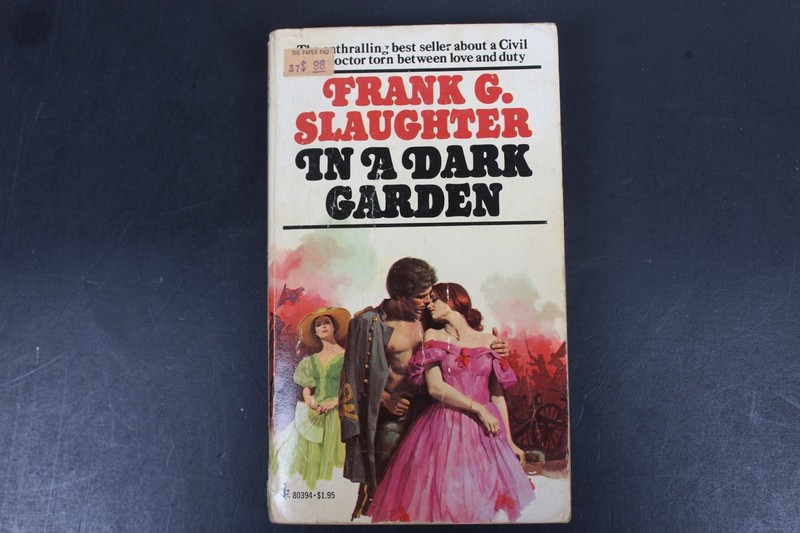 In A Dark Garden Frank G. Slaughter 1976 Pocket Books Civil War Romance Vintage