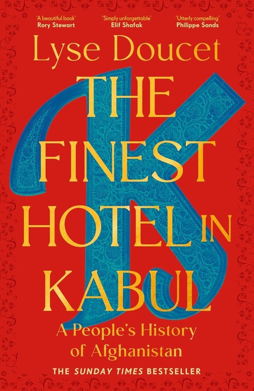 The Finest Hotel in Kabul: A People’s History of Afghanistan Paperback ... gallery