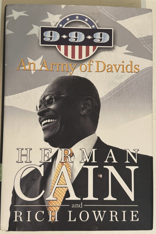 An Army of Davids by Herman Cain: Rich Lowrie; Signed Copy 1st Edition 1st Prin