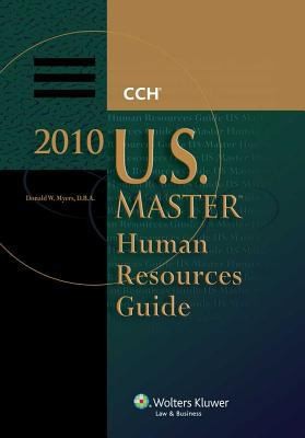 U.S. Master Human Resources Guide, 2010 by CCH Incorporated