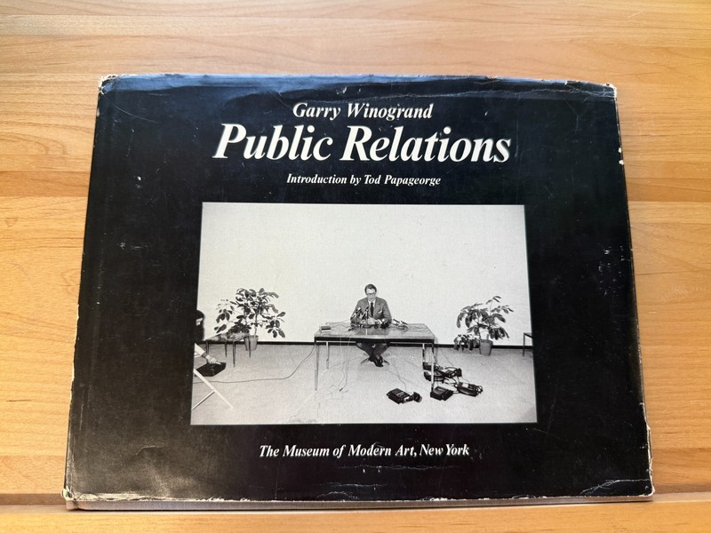 Garry Winogrand, Tod Papageorge Public Relations 1st Edition (MoMA, 1977)
