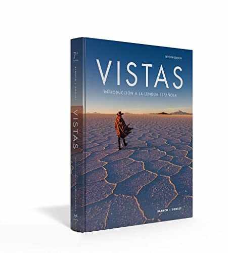 Vistas (7th Edition) No Access – Loose Leaf, by José A. Blanco – Very Good h