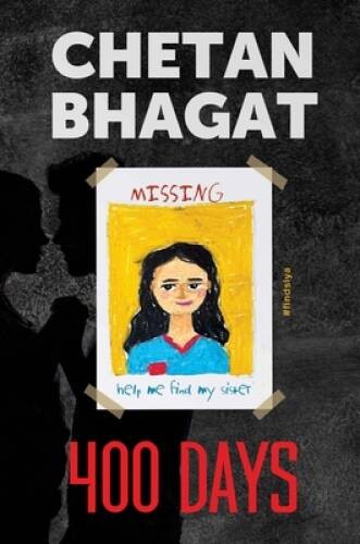 400 Days – Paperback By Bhagat, Chetan – VERY GOOD