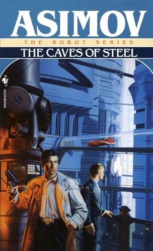 The Caves of Steel (Robot (Spectra Books… by Issac Asimov Paperback / softback