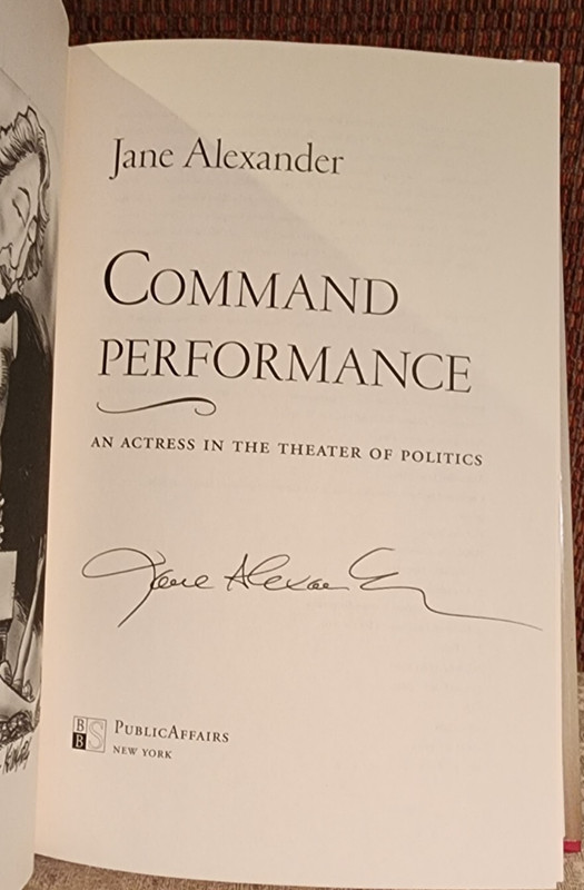 Command Performance Actress Theater by Jane Alexander SIGNED 2000 1st Ed. gallery