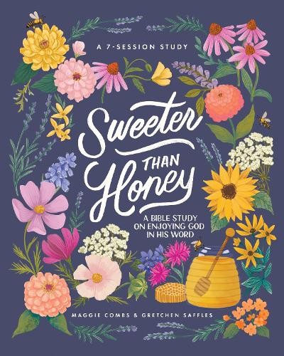 Gretchen Saffles Sweeter Than Honey (Paperback)