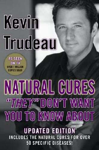 Natural Cures “They” Don’t Want You to Know about by Kevin Trudeau: Used