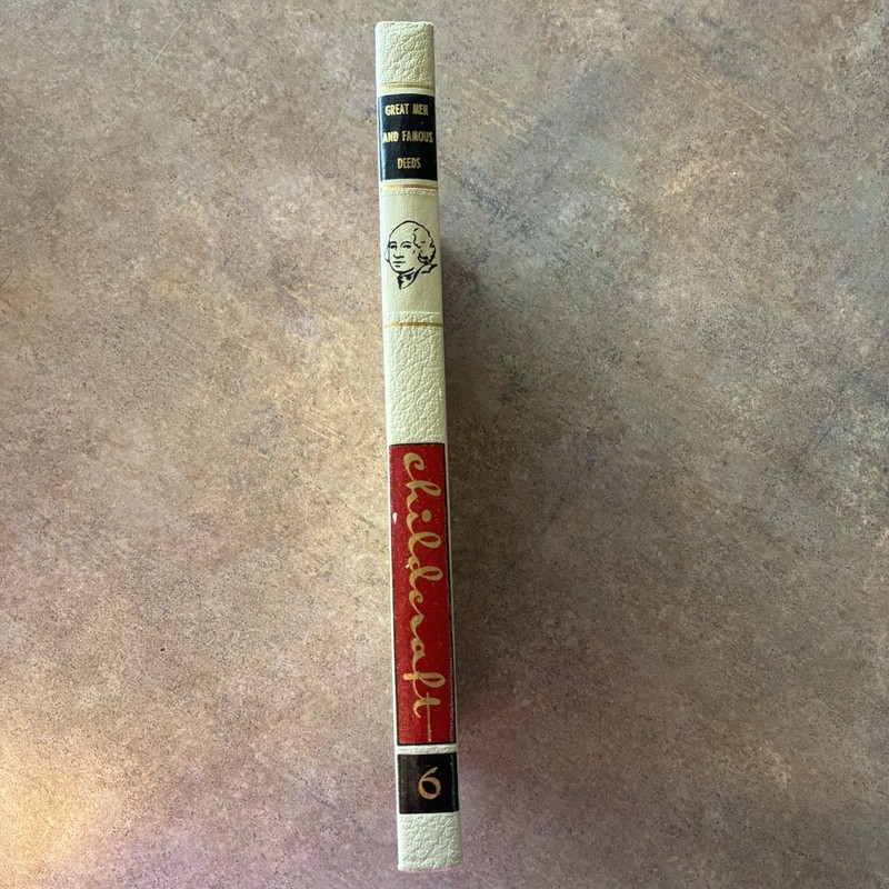 Vintage Childcraft Vol. 6 - Great Men And Famous Deeds Hardcover 256 Pages gallery