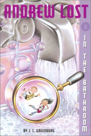 Andrew Lost #2: In the Bathroom (A Stepping Stone Book(TM))