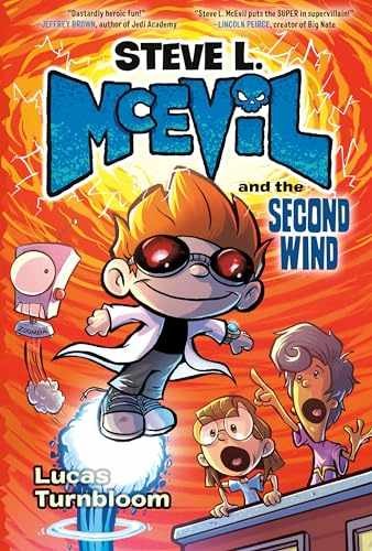 Steve L. McEvil and the Second Wind - Hardcover, by Turnbloom Lucas - Very Good