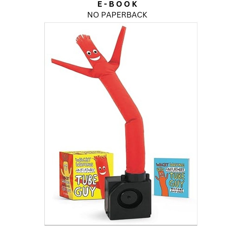 Wacky Waving Inflatable Tube Guy: (The Original) (RP Mini, Conor Riordan 2018