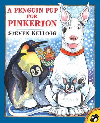 A Penguin Pup for Pinkerton – 9780142501702, paperback, Steven Kellogg