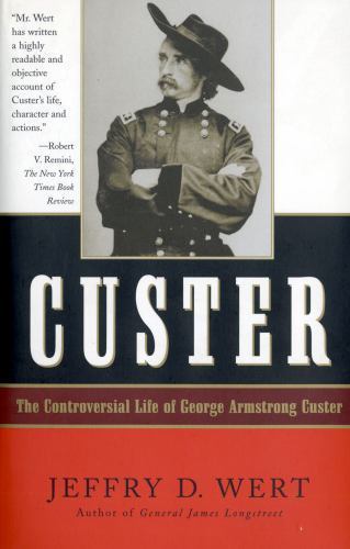 Custer - Jeffry D Wert, 9780684832753, paperback