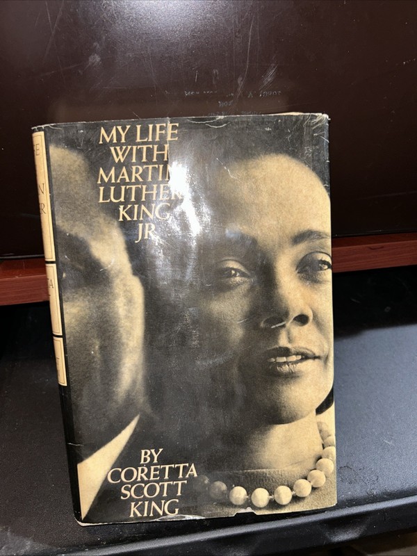 My Life With Martin Luther King, Jr., 1st Ed, 1969, Signed by Coretta Scott King
