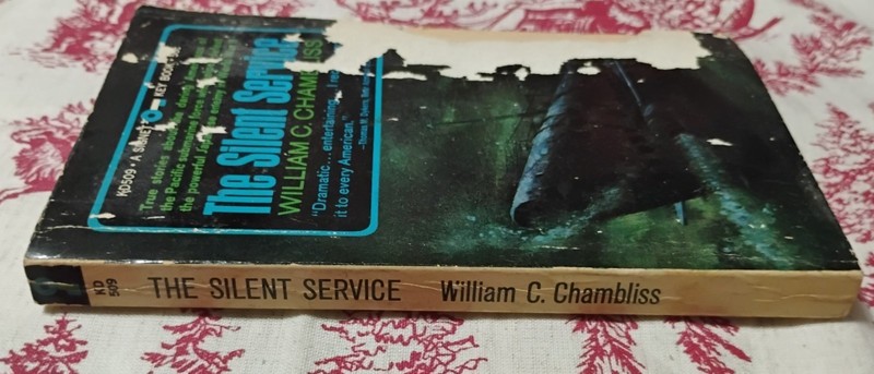 1959 The Silent Service William C. Chambliss 1st Printing WWII Submarine Signet gallery