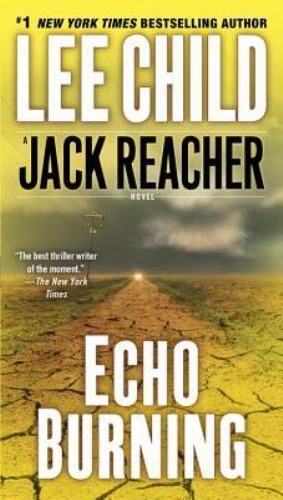 Echo Burning; Jack Reacher – 0515143820, paperback, Lee Child