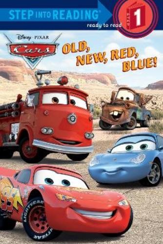 Old, New, Red, Blue! (Disney/Pixar Cars) (Paperback) Step into Reading, Step 1