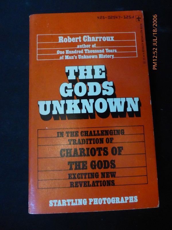 The Gods Unknown by Robert Charroux 1974 Ancient Aliens UFO