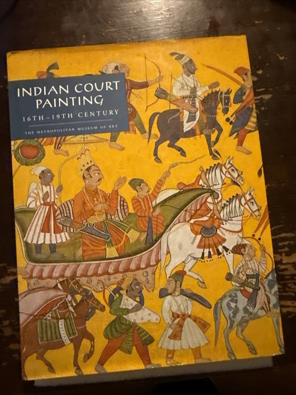 INDIAN COURT PAINTING: 16TH-19TH CENTURY By Steven Kossak – very good