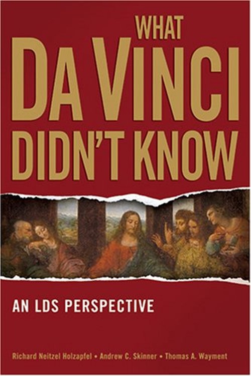 What Davinci Didn’t Know Paperback Richard Neitzel Holzapfel