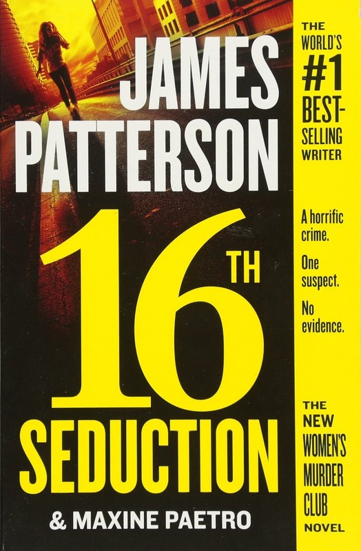 16th Seduction (A Women’s Murder Club Thriller, 16)