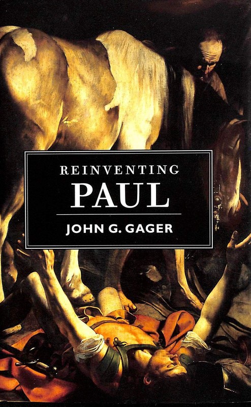 Reinventing Paul