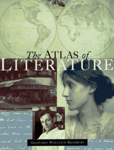 Atlas of Literature places authors loved 1997 Malcolm Bradbury Lge Hard/DJ LkNEW