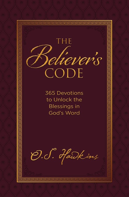 The Believer’s Code: 365 Devotions to Unlock the Blessings in God’s Word (…