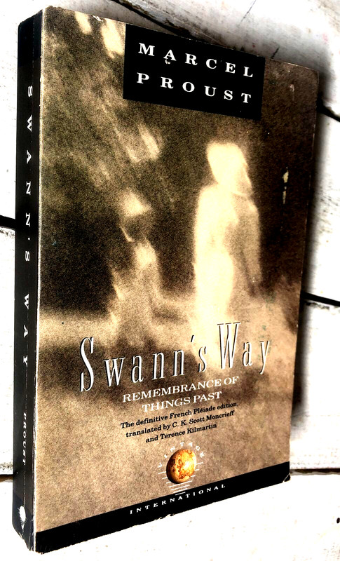 Vintage Classics Ser.: Swann’s Way by Marcel Proust (1989 Trade Paperback)