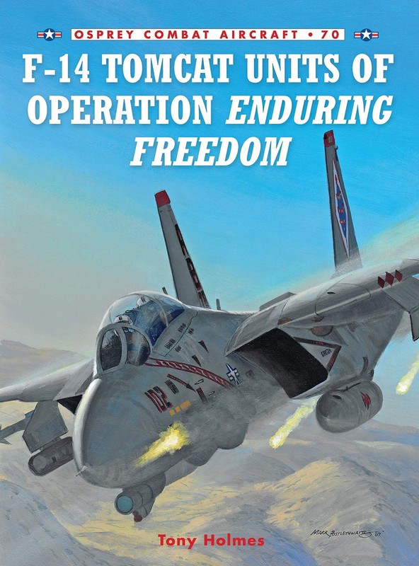 F-14 Tomcat Units of Operation Enduring Freedom (Combat Aircraft, 70)