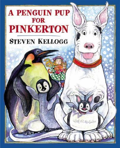 A Penguin Pup for Pinkerton – 9780803725362, Steven Kellogg, hardcover