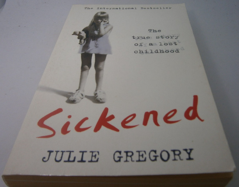 Sickened: The True Story of a Lost Childhood by Julie Gregory – Free Postage!!
