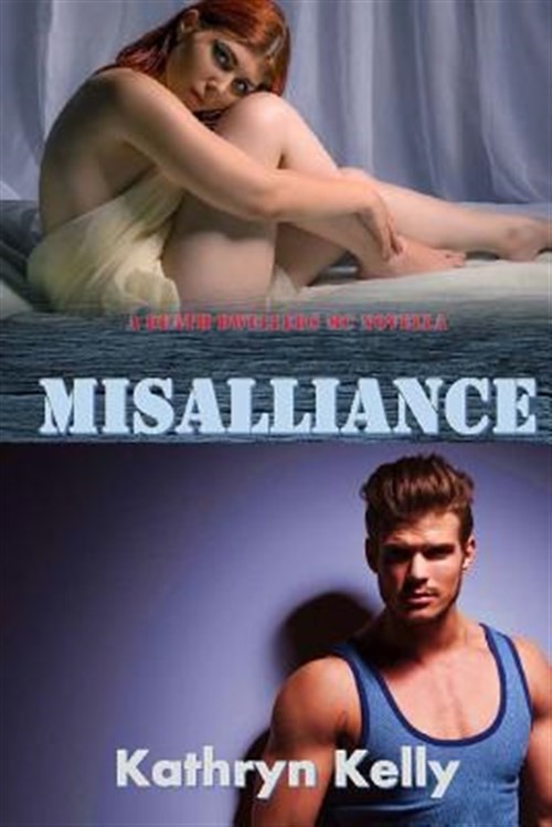 Misalliance : A Death Dwellers Novella, Paperback by Kelly, Kathryn, Brand Ne…