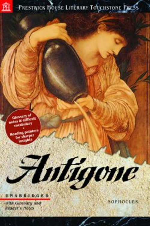 Antigone – Literary Touchstone Edition Perfect Sophocles
