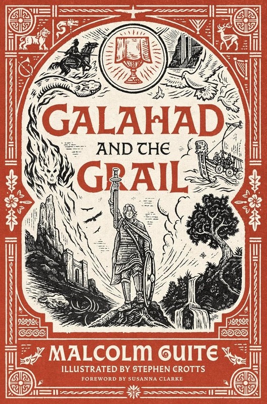 Galahad and the Grail (Merlin’s Isle: An Arthuriad, 1 Hardcover