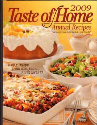 Taste of Home 2009 Annual Recipes – Hardcover By Michelle Bretl – VERY GOOD