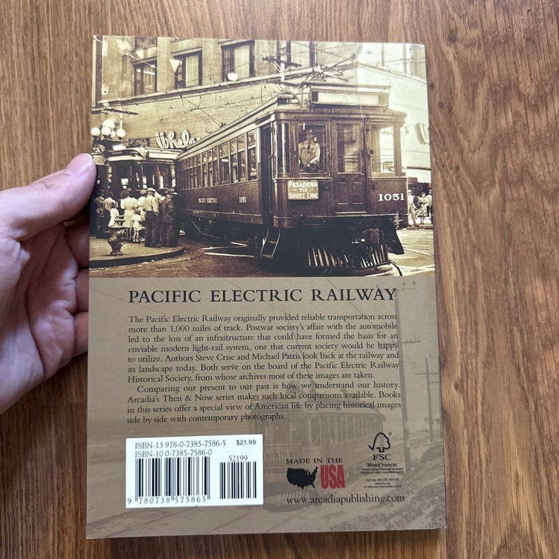 Pacific Electric Railway (Then and Now) Paperback - Very Good Condition gallery