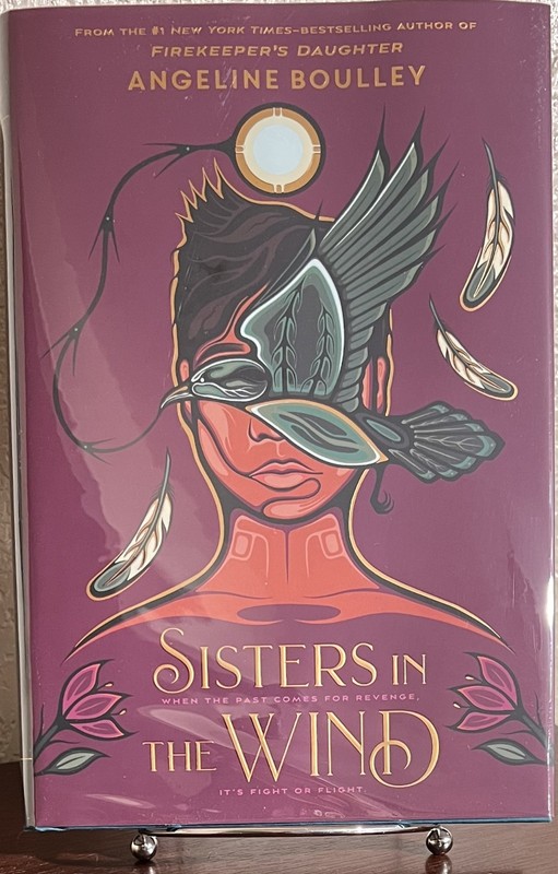 SIGNED ~ SISTERS IN THE WIND by Angeline Boulley (2025, Hardcover) 1st/1st