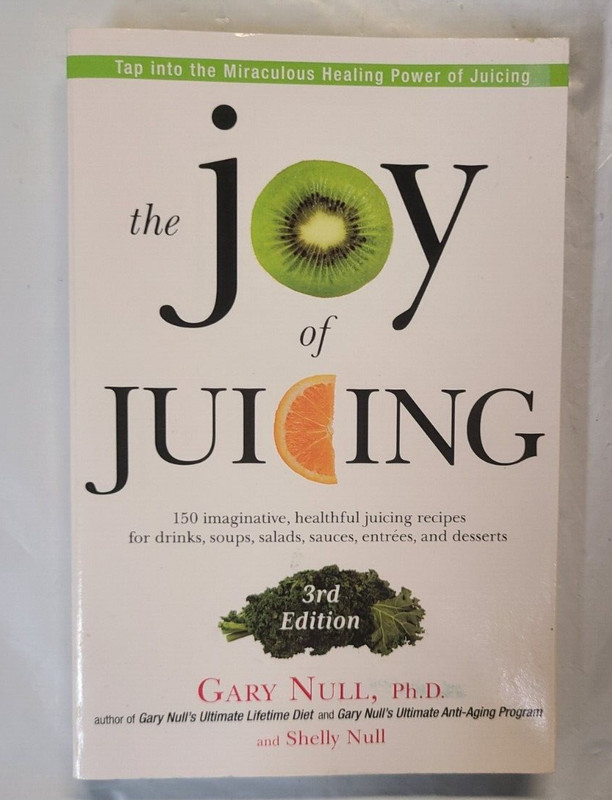 THE JOY OF JUICING by Gary Null 3rd Edition Paperback (2013) NEW